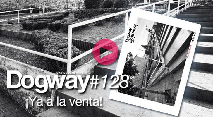 Dogway #128 Especial Masterweek 2016 Ya a la venta