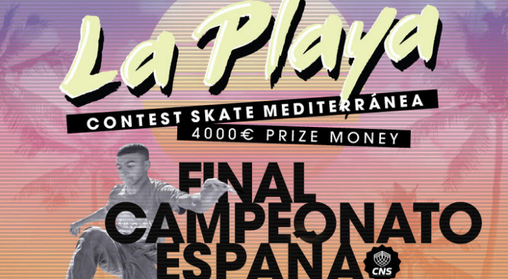 La Playa Contest. Final del Campeonato de España de Street