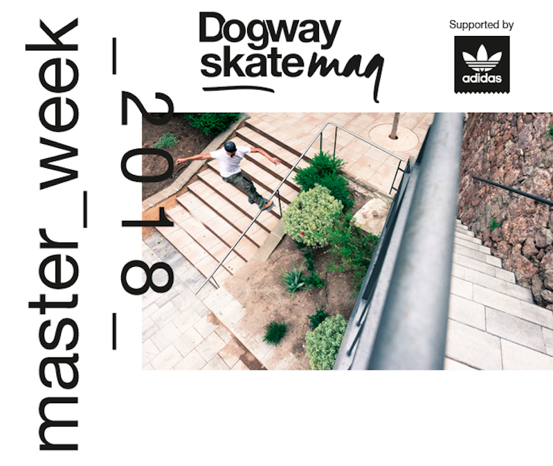 Barcelona vídeo Dogway Masterweek 2018 Supported by adidas