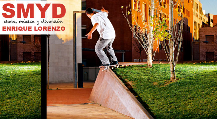 SMYD. Skate, Música y Diversión con Enrique Lorenzo