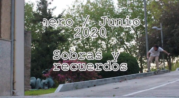 Enero / Junio 2020 (sobras y recuerdos