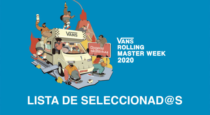 Seleccionad@s para el Vans Rolling Masterweek 2020