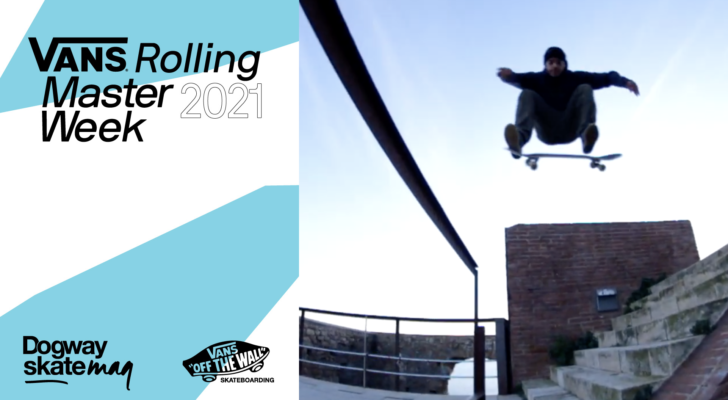 Ayoub Elmrabet. Vans Rolling Masterweek 2021