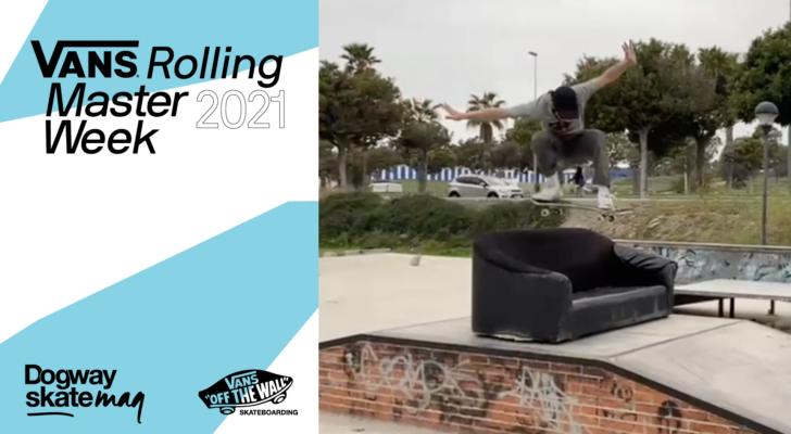 Alex Muñoz. Vans Rolling Masterweek 2021