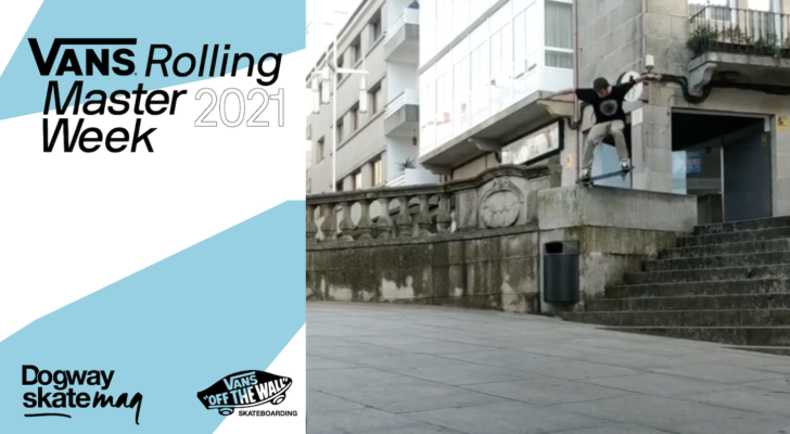 Andrés Aguiar. Vans Rolling Masterweek 2021