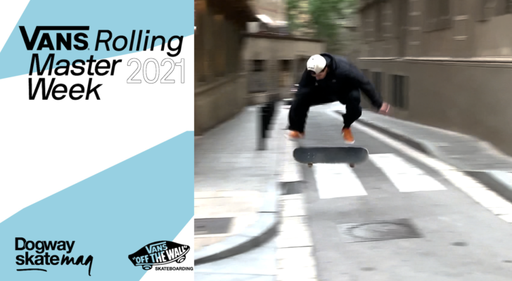 Miguel Ruiz. Vans Rolling Masterweek 2021