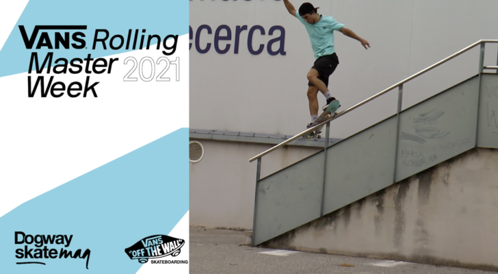 Nacho Climent. Vans Rolling Masterweek 2021