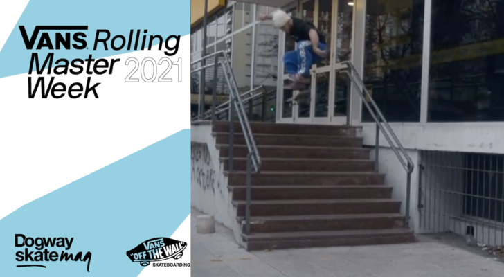 Juan Ignacio Leranoz. Vans Rolling Masterweek 2021