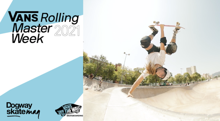 Roxana Botu. Vans Rolling Masterweek 2021