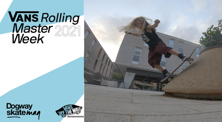 Ian Kiddo. Vans Rolling Masterweek 2021