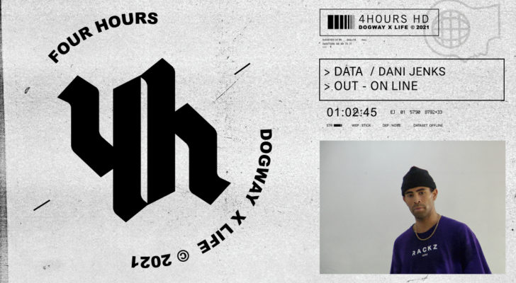 4 HOURS – Dani Jenks