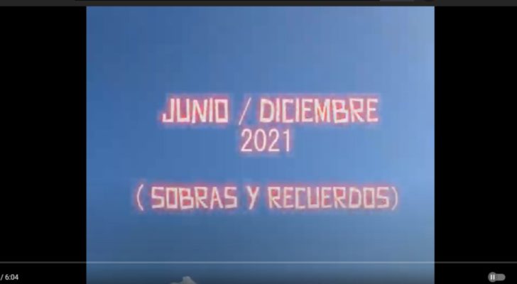 Junio Diciembre 2021,sobras y recuerdos