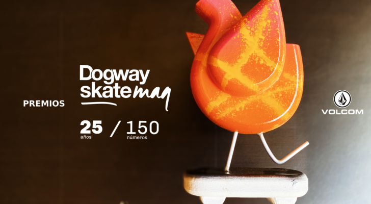 Premios Dogway 25 aniversario x Volcom