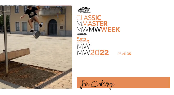 Jan Calonge – Vans Classic Masterweek 2022