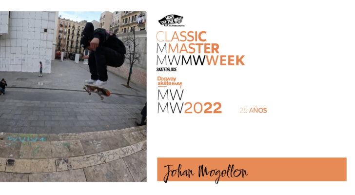 Johan Mogollon – Vans Classic Masterweek 2022