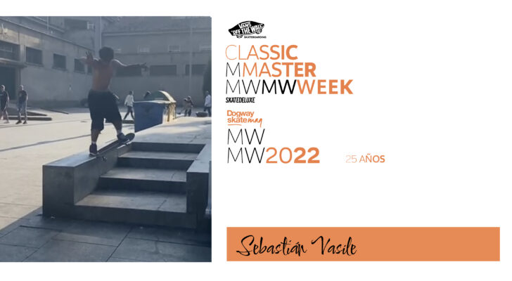 Sebastián Vasile – Vans Classic Masterweek 2022