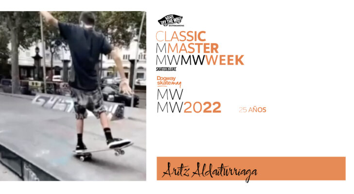 Aritz Aldaiturriaga – Vans Classic Masterweek 2022