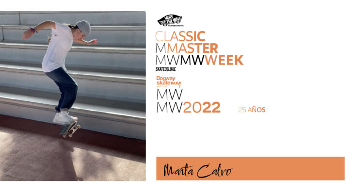 Marta Calvo – Vans Classic Masterweek 2022