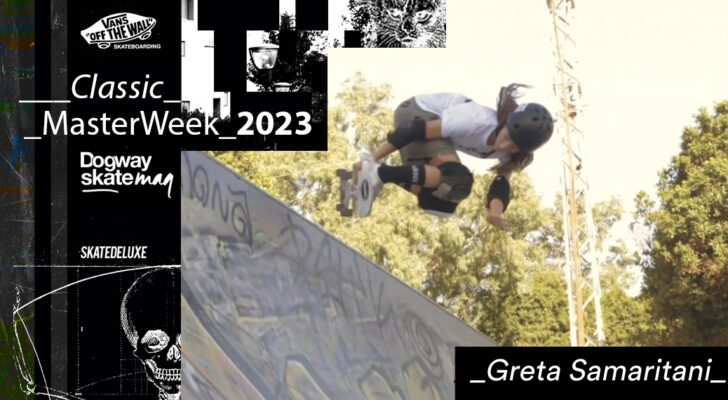 Greta Samaritani – Vans Classic Masterweek 2023