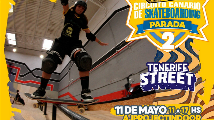 Circuito canario skateboarding | 11 mayo AJ Project Sta. Cruz de Tenerife